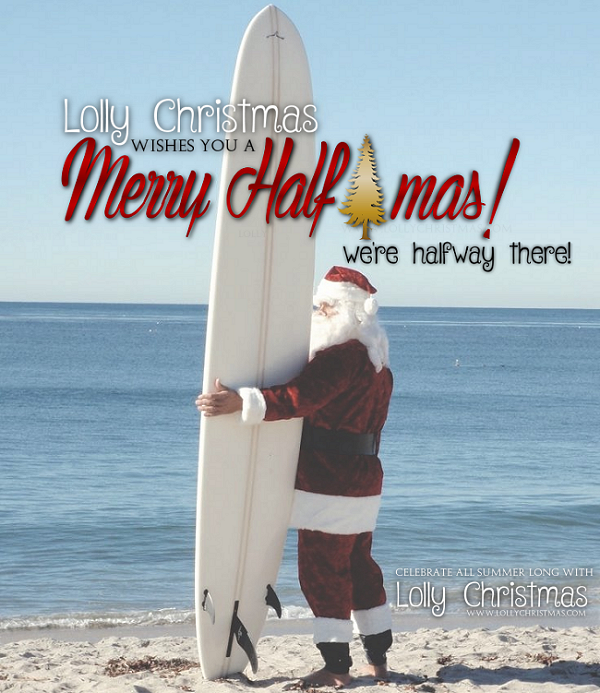 Lolly Christmas: Merry Halfmas!