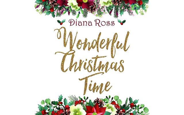 Pre-Order Diana Ross' 'Wonderful Christmas Time' Album