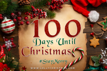 100 Days Until Christmas! – LollyChristmas.com