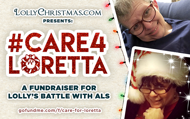 #Care4Loretta: Please Support Our Fundraiser for Lolly's ALS Battle!