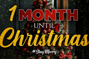 One Month Until Christmas!