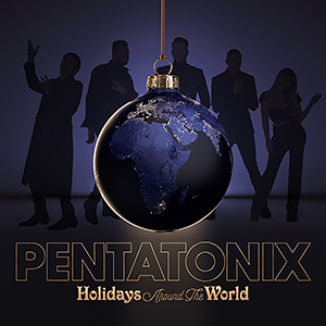 Pentatonix - Праздники по всему миру