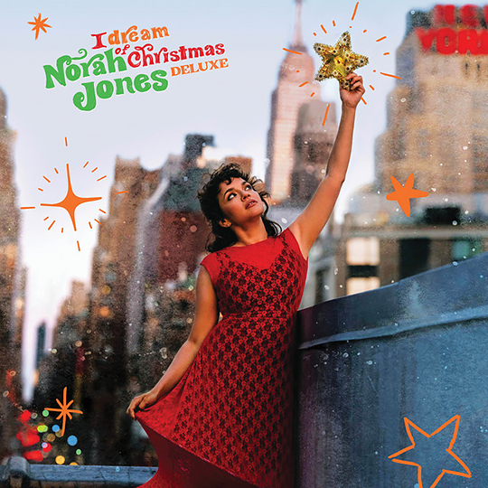Norah Jones Releases Deluxe Edition of 'I Dream of Christmas' Album!
