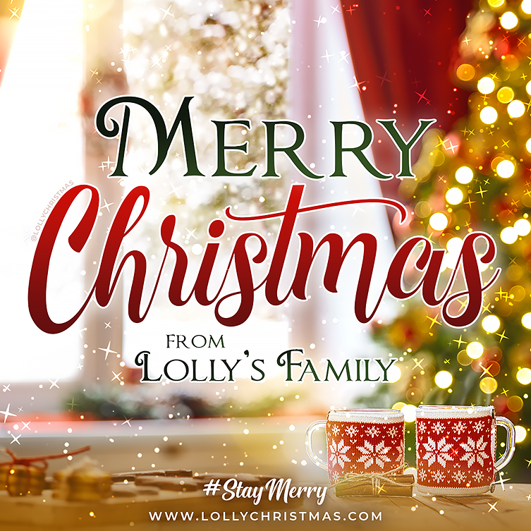 Merry Christmas Eve from Lolly's Family!