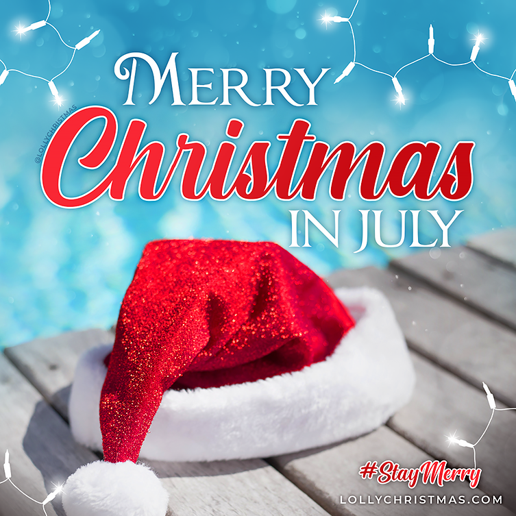 Merry Christmas in July! 