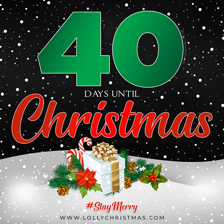 40 Days Until Christmas!