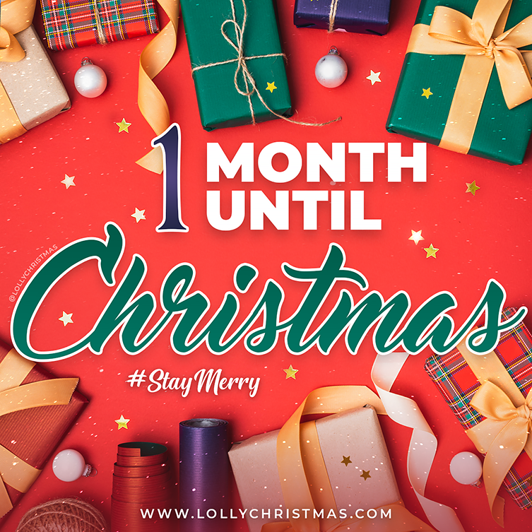 1 Month Until Christmas!