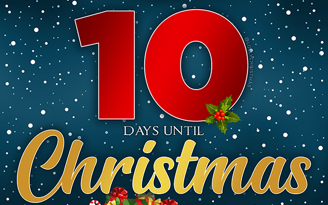 10 Days Until Christmas!